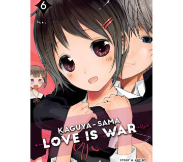 Kaguya-sama: Love is War vol. 6 - cover