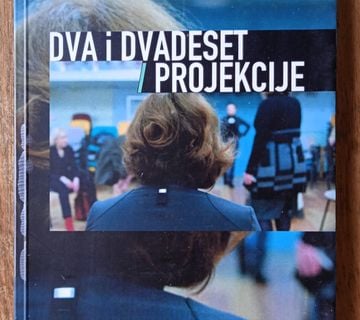 DVA I DVADESET PROJEKCIJE Lada Kaštelan - cover