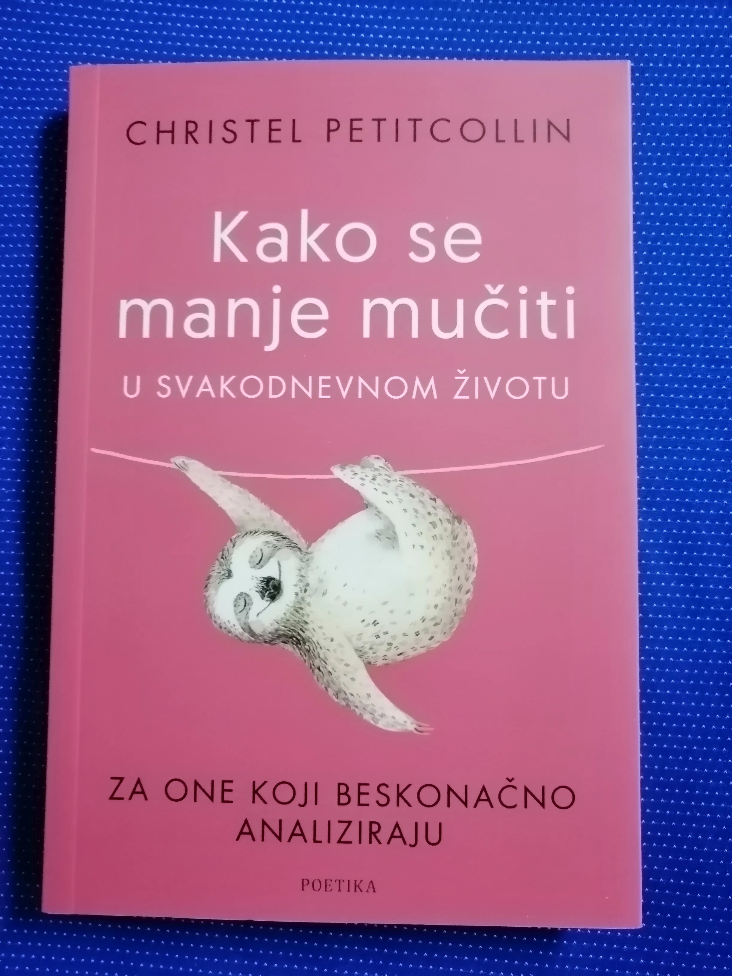 Christel Petitcollin – Kako se manje mučiti u svakodnevnom životu - cover