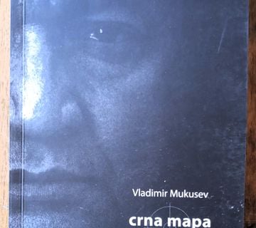 CRNA MAPA Priča jedne novinarske istrage Vla. Mukusev DOMOVINSKI RAT - cover