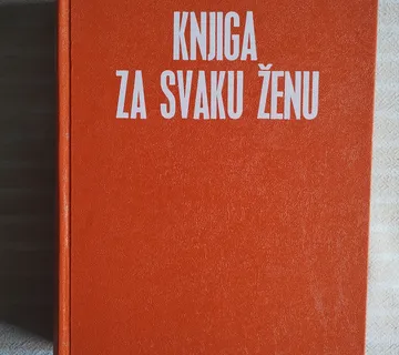 KNJIGA ZA SVAKU ZENU ZAGREB 1981 - cover