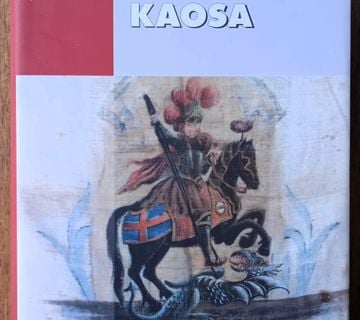 GOSPODARI KAOSA Davor Domazet Lošo KNJIGA S POSVETOM ADMIRALA DOMAZETA - cover