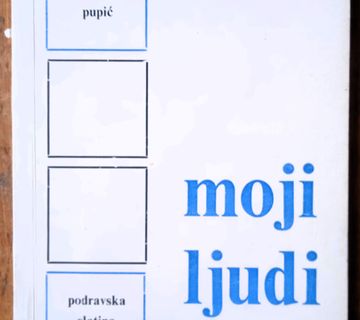 MOJI LJUDI Stevo Pupić  podravska Slatina - cover