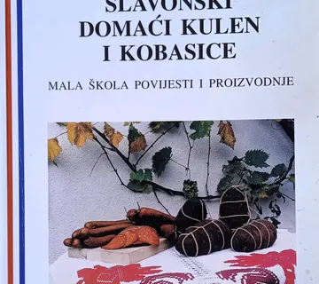 SLAVONSKI DOMAĆI KULEN I KOBASICE Benčević Petričević - cover