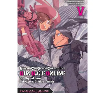 Sword Art Online Alternative Gun Gale Online vol. 05 3rd Squad Jam - cover