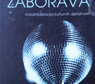 KULTURA ZABORAVA Nada Švob Đokić Jaka Primorac Krešimir Jurlin - cover