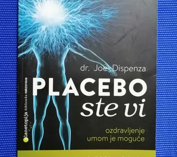 Joe Dispenza – Placebo ste vi - cover