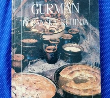 Smail O. Lelić – Gurman bosanska kuhinja - cover