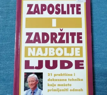 Brian Tracy – Zaposlite i zadržite najbolje ljude (B45) - cover