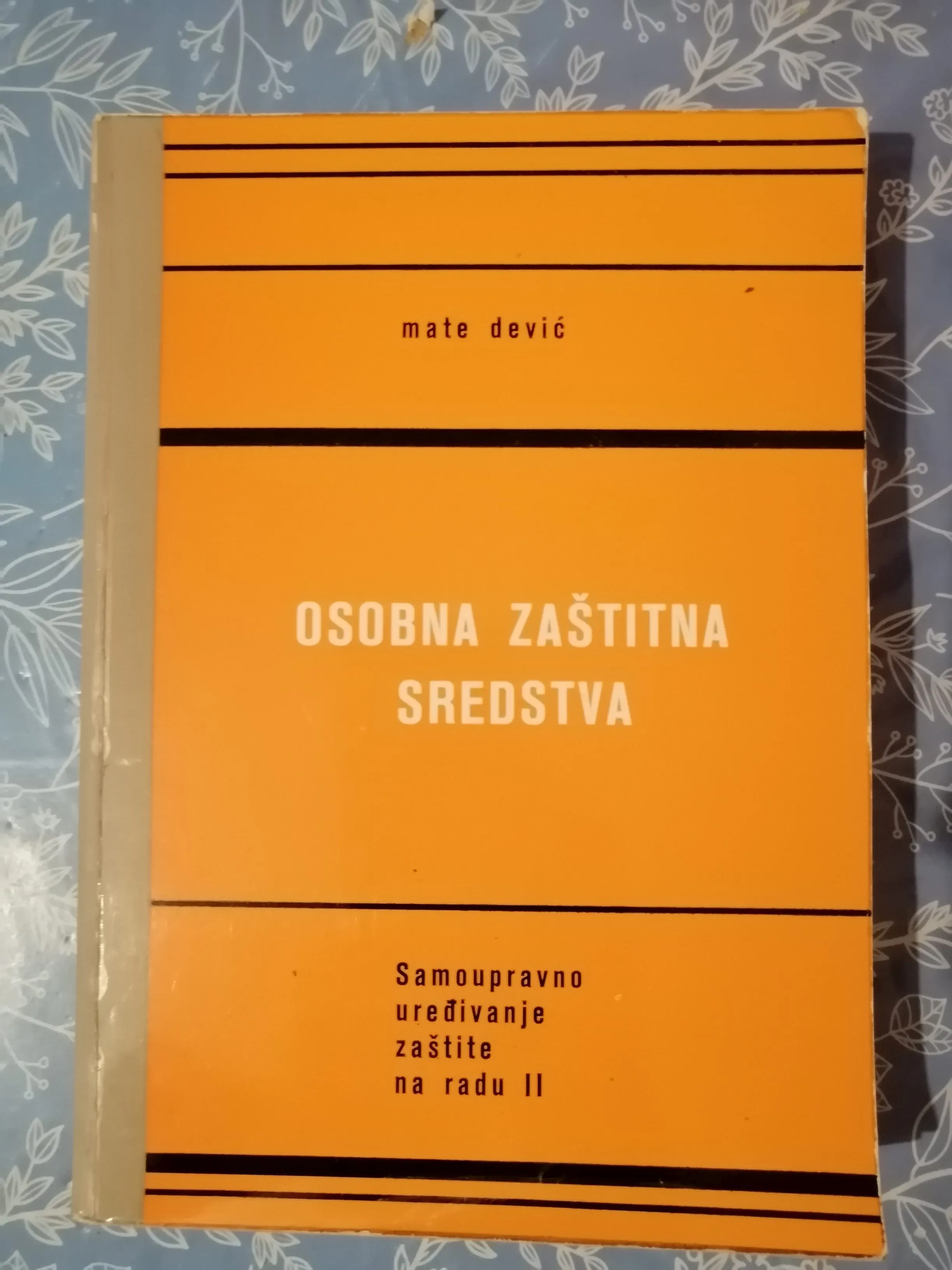 Mate Dević – Osobna zaštitna sredstva - cover