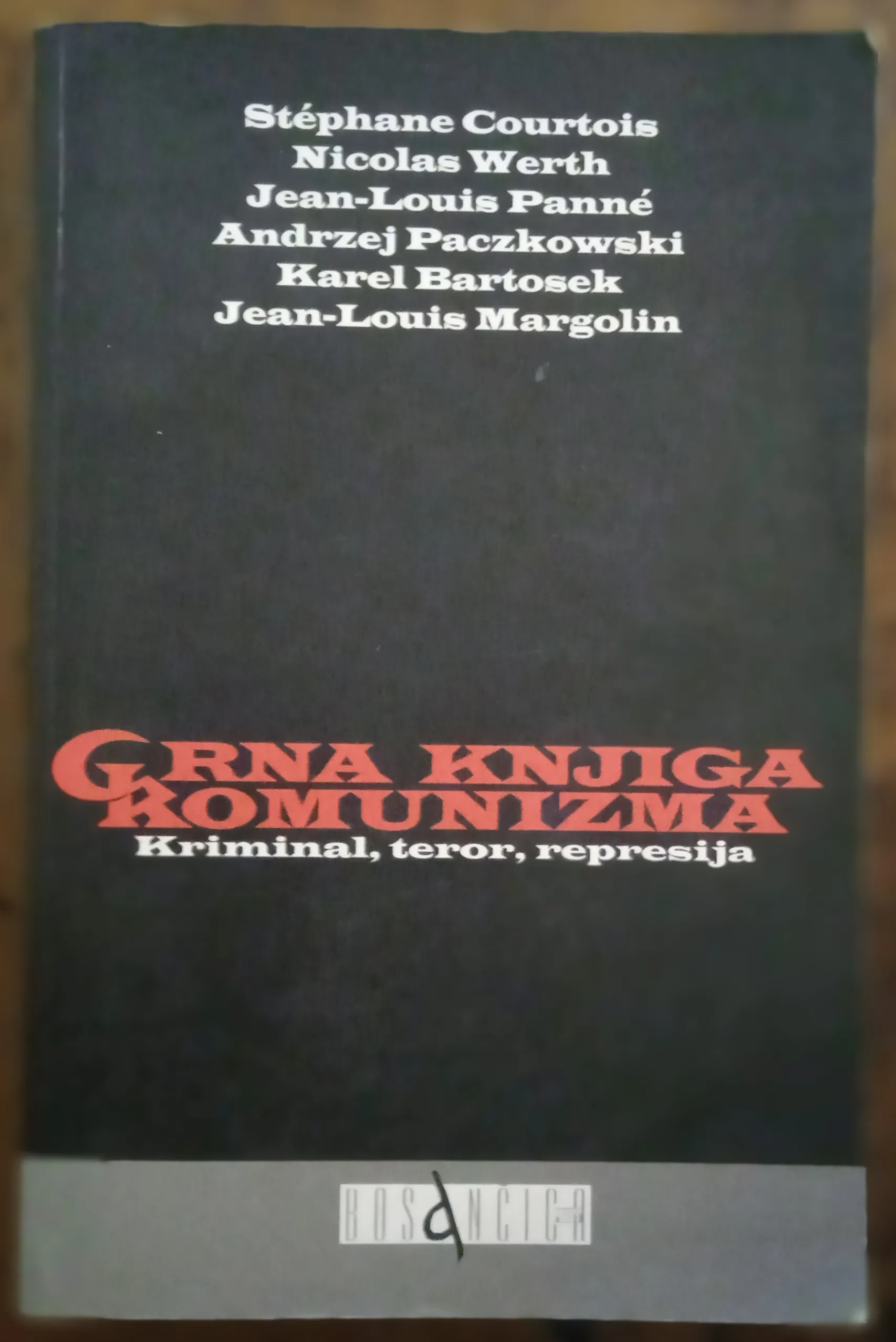 CRNA KNJIGA KOMUNIZMA Kriminal teror represija Stephane Courtois - cover