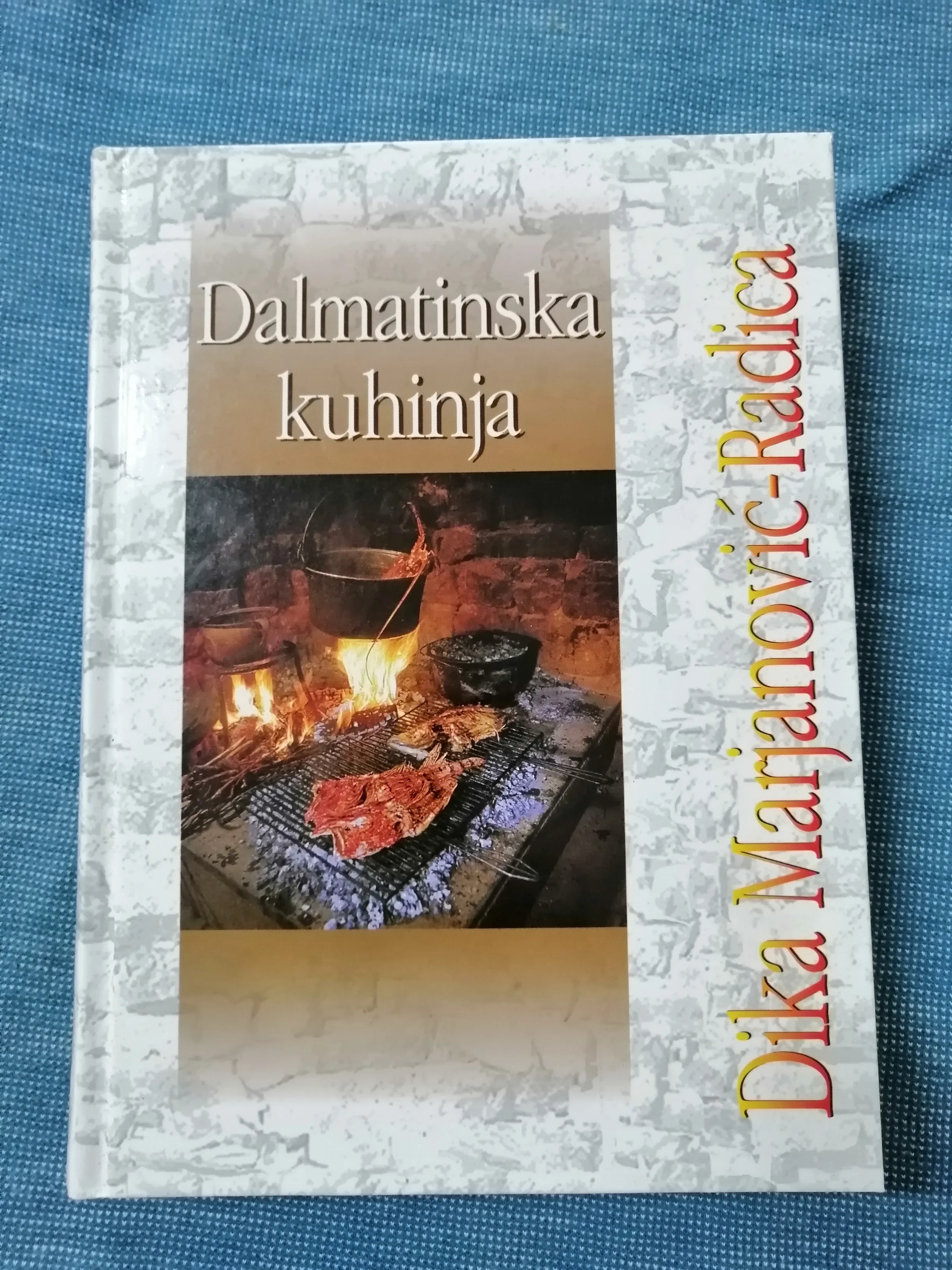 Dika Marjanović-Radica – Dalmatinska kuhinja - cover