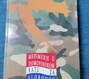 Međimurje u Domovinskom ratu za slobodnu Hrvatsku - cover