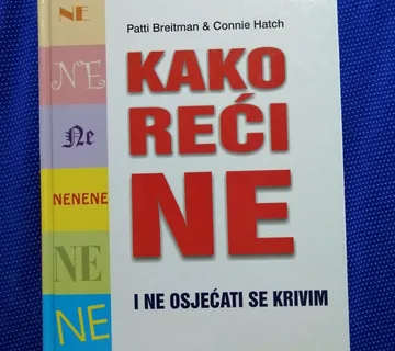 Kako reći „ne“ i ne osjećati se krivim - cover
