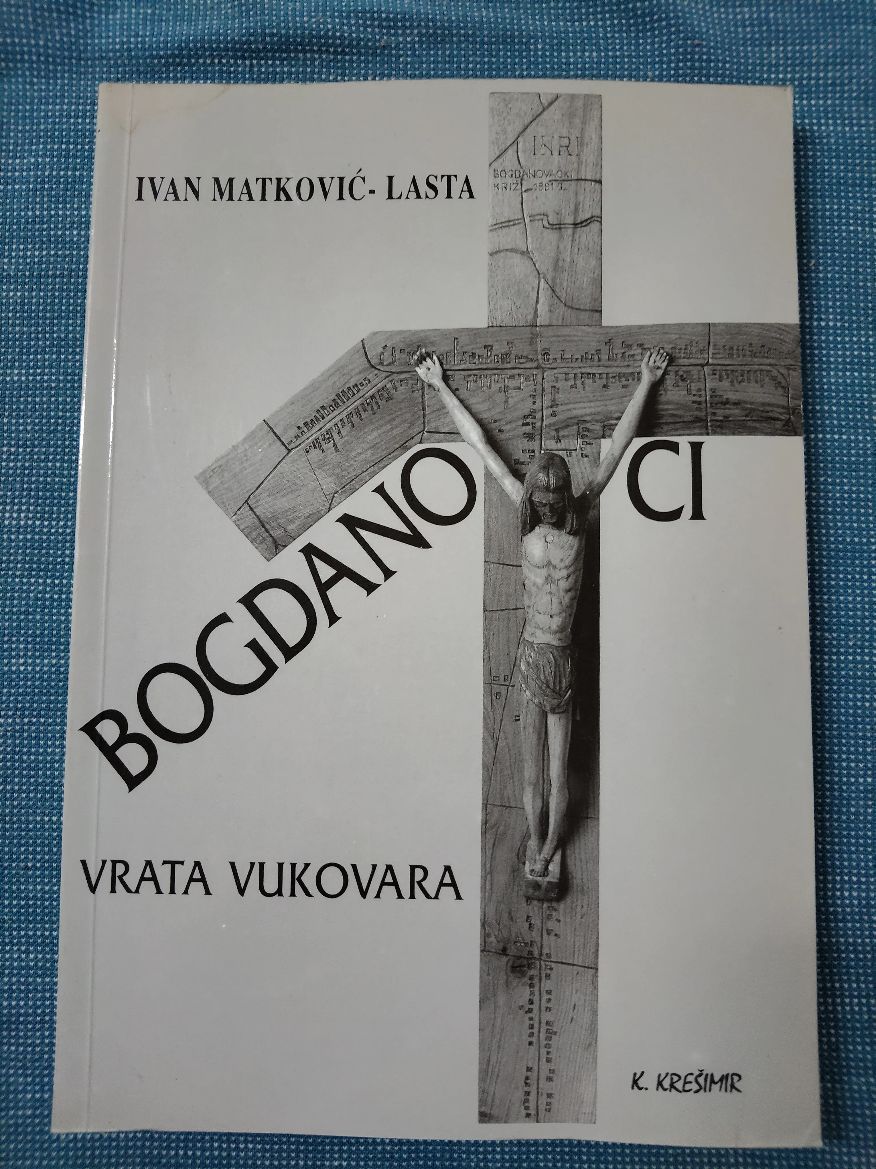 Ivan Matković-Lasta – Bogdanovci vrata Vukovara - cover