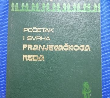 Fra Kajetan Esser – Početak i svrha franjevačkoga reda - cover