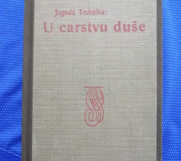 Jagoda Truhelka – U carstvu duše - cover