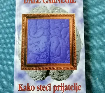 Dale Carnegie – Kako steći prijatelje i naklonost ljudi - cover