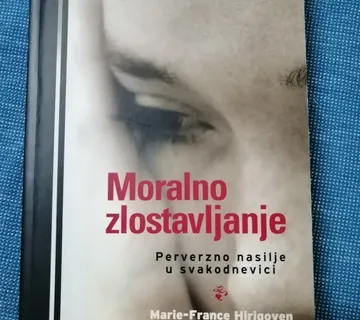 Marie-France Hirigoyen – Moralno zlostavljanje - cover