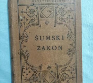 Zakoni i naredbe tičuči se šumske uprave [B97] - cover