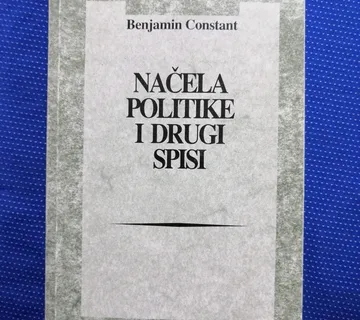 Benjamin Constant – Načela politike i drugi spisi - cover