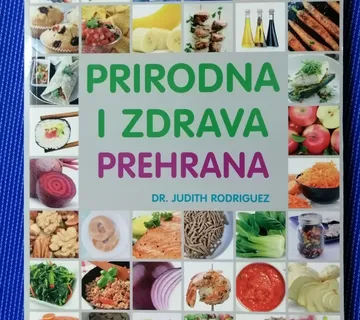 Judith Rodriguez – Prirodna i zdrava prehrana - cover