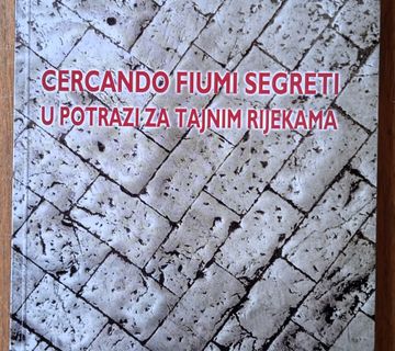 U POTRAZI ZA TAJNIM RIJEKAMA Giacomo Scotti - cover