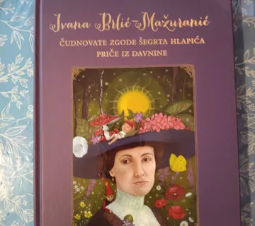 Ivana Brlić Mažuranić – Čudnovate zgode Šegrta Hlapića - cover