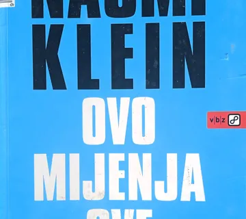 OVO MIJENJA SVE Kapitalizam protiv klime Naomi Klein - cover