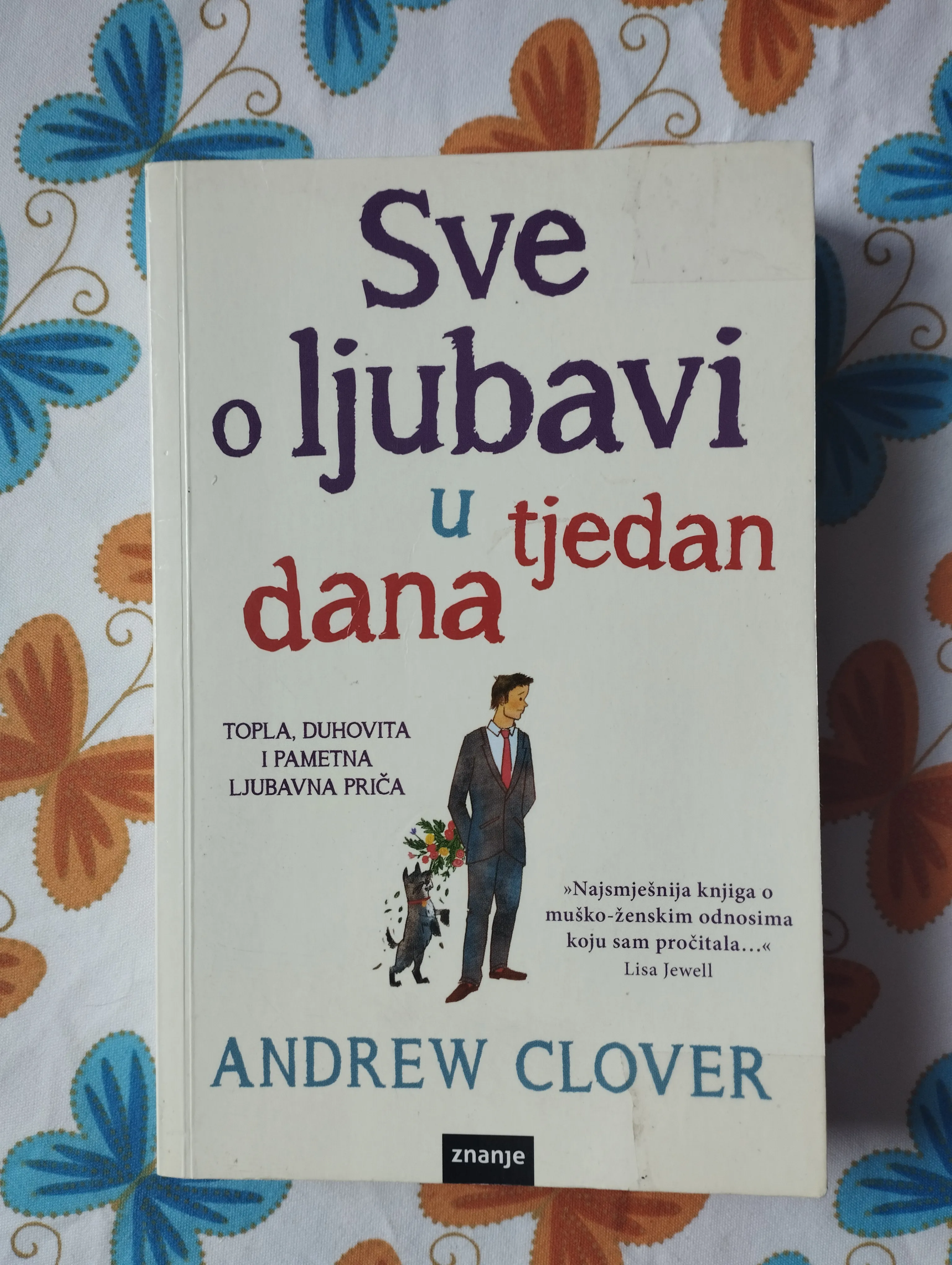 Andrew Clover - Sve o ljubavi u tjedan dana - cover
