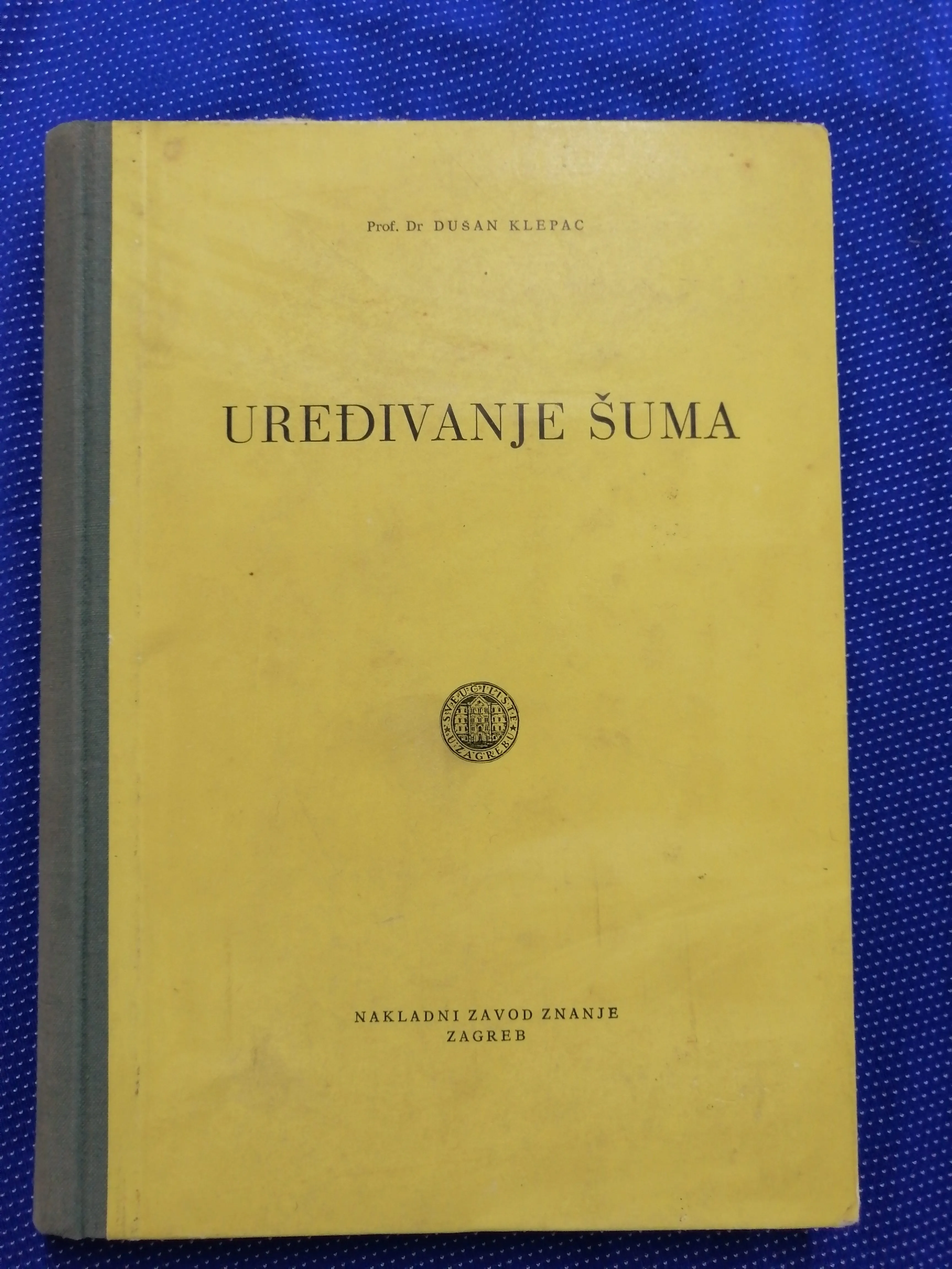 Dušan Klepac – Uređivanje šuma - cover