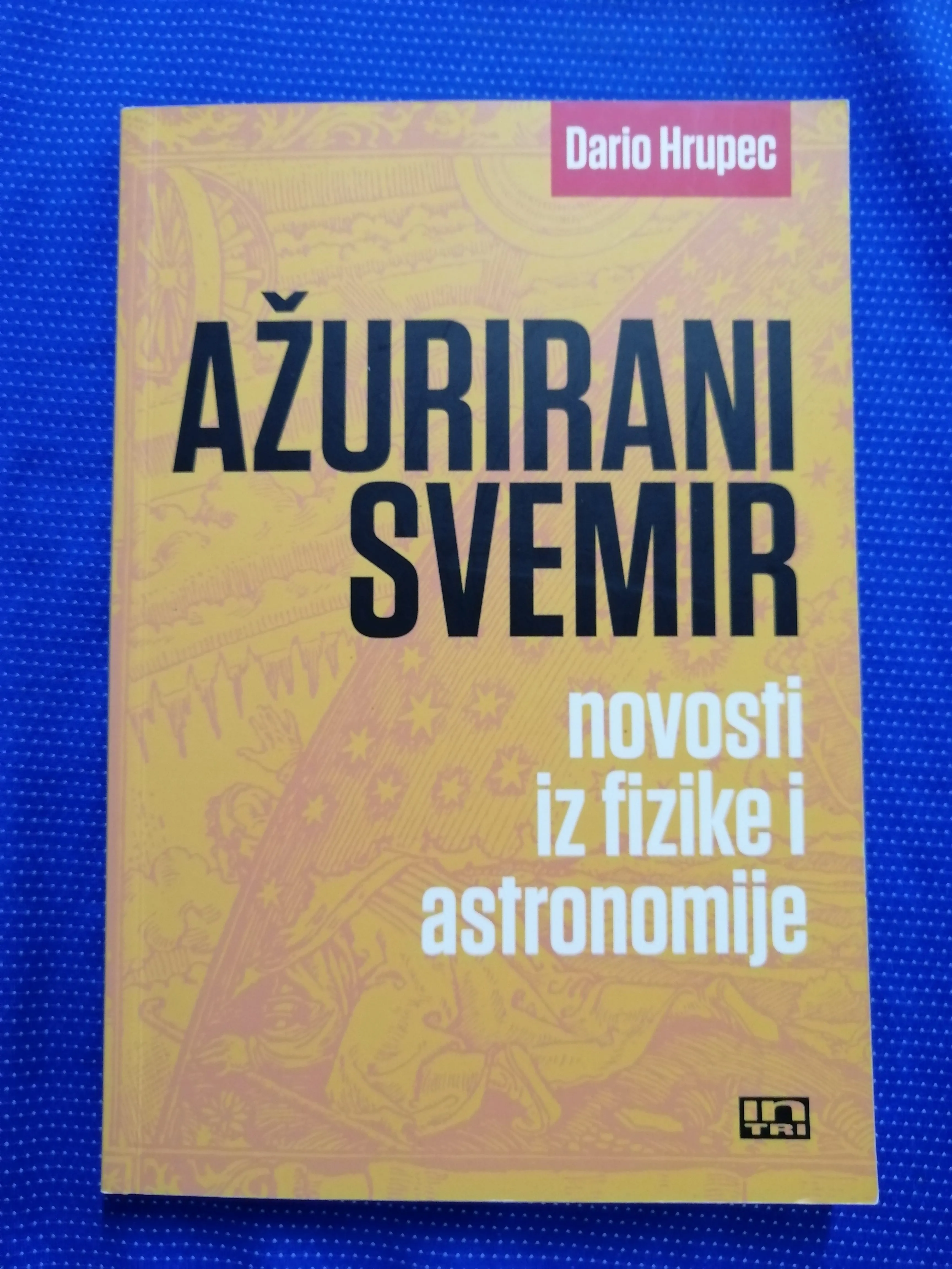 Dario Hrupec – Ažurirani svemir : novosti iz fizike i astronomije - cover