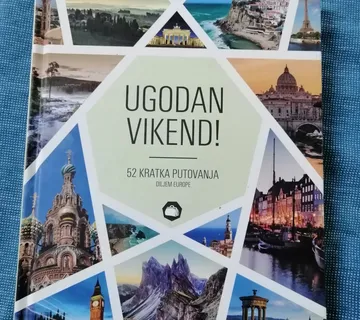 Ugodan vikend! 52 kratka putovanja diljem Europe - cover