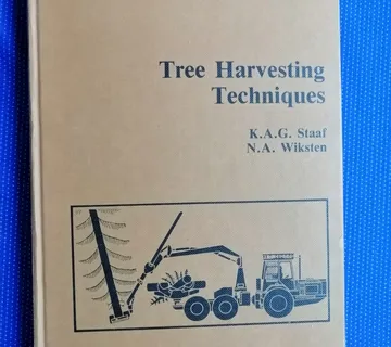 K.A. G. Staaf i N.A. Wiksten – Tree harvesting techniques - cover