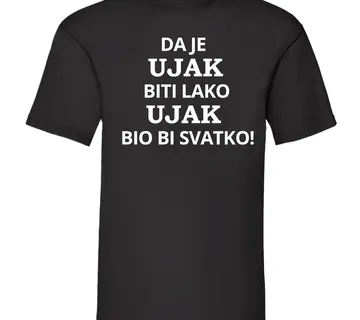Majica da je ujak biti lako - cover