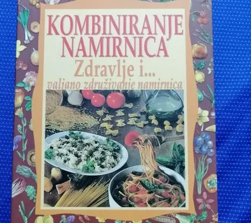 Kombiniranje namirnica Zdravlje i… valjano združivanje namirnica - cover