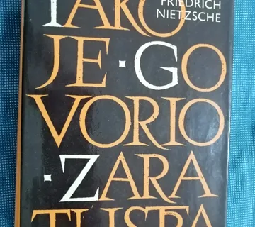 Friedrich Nietzsche – Tako je govorio Zaratustra - cover