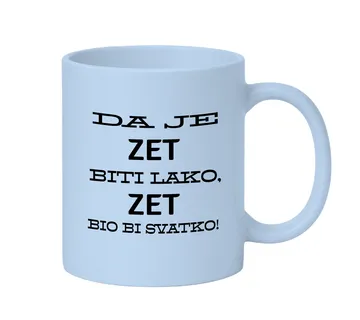Šalica da je zet biti lako - cover