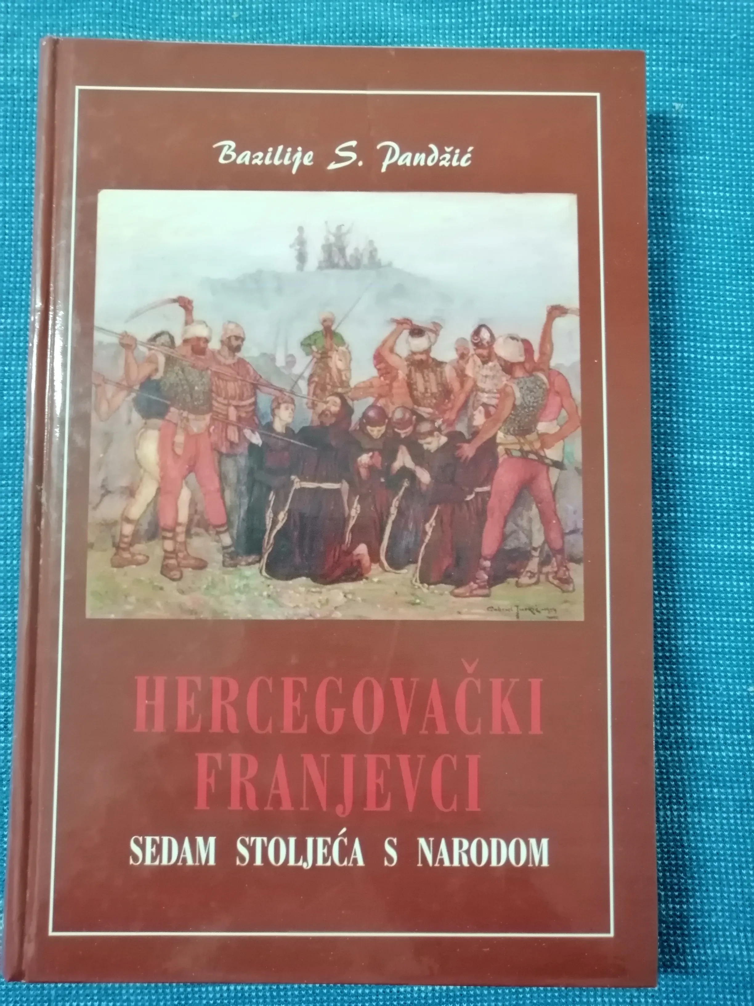 Bazilije Pandžić – Hercegovački franjevci - cover