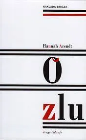 Hannah Arent – O zlu : Neka pitanja moralne filozofije - cover