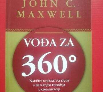 John C. Maxwell – Vođa za 360 stupnjeva [B46] - cover