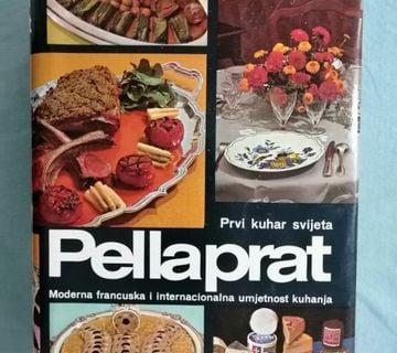 Prvi kuhar svijeta Pellaprat [A5] - cover