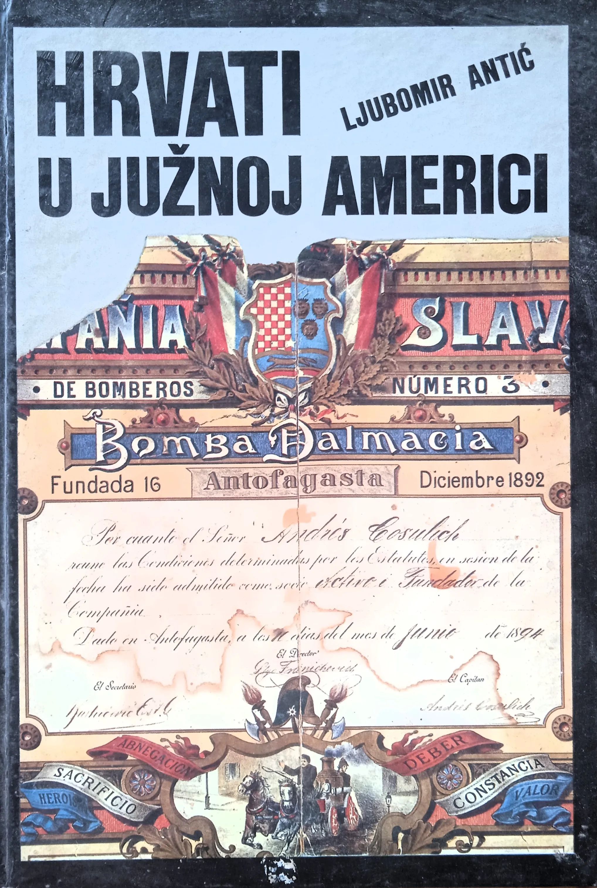 HRVATI U JUŽNOJ AMERICI Ljubomir Antić - cover