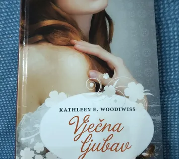 Kathleen E. Woodiwiss – Vječna ljubav - cover