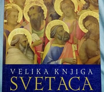 Velika knjiga svetaca : Ilustrirana enciklopedija [Z135] [Z142] - cover