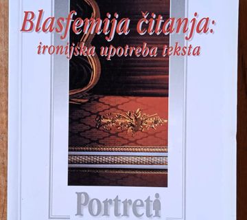 BLASFEMIJA ČITANJA Ironijska upotreba teksta Tomislav Sabljak - cover