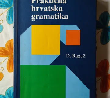D. Raguž - Praktična hrvatska gramatika - cover
