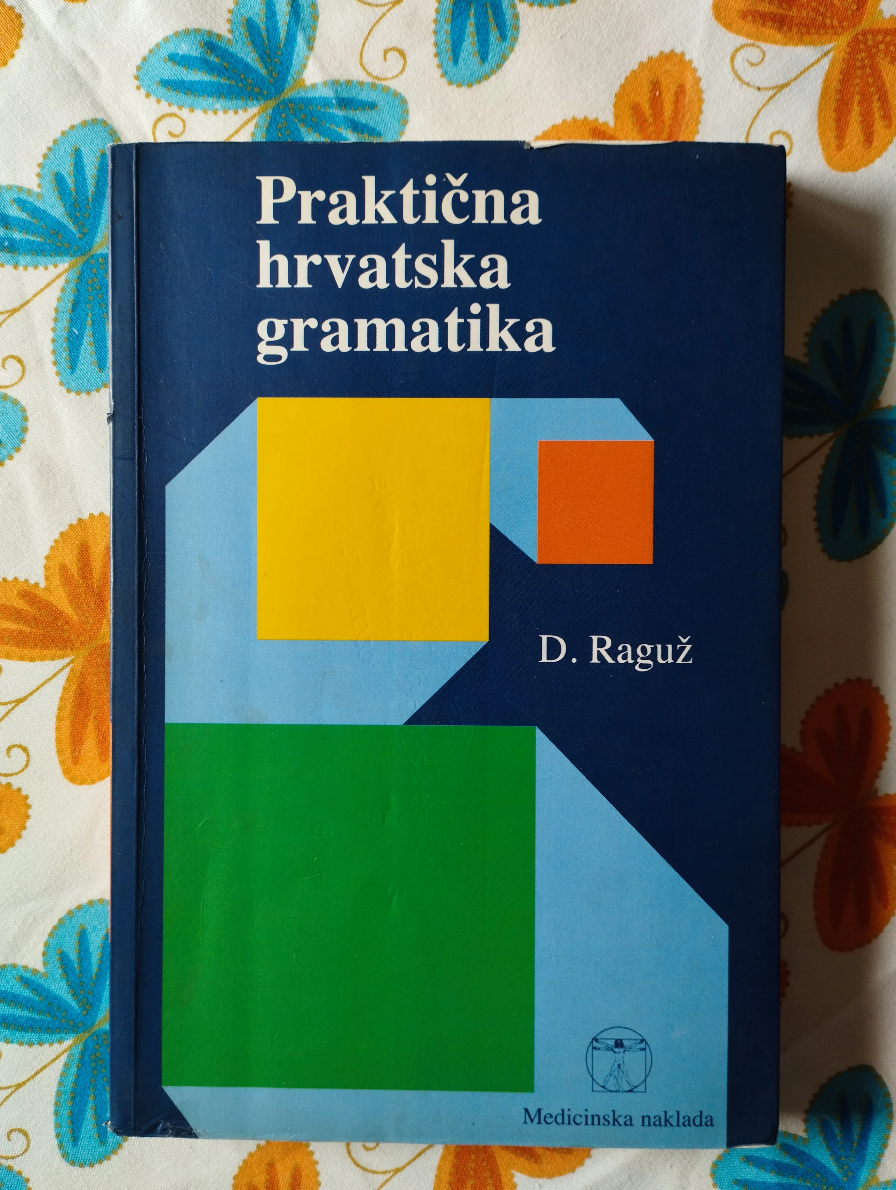 D. Raguž - Praktična hrvatska gramatika - cover
