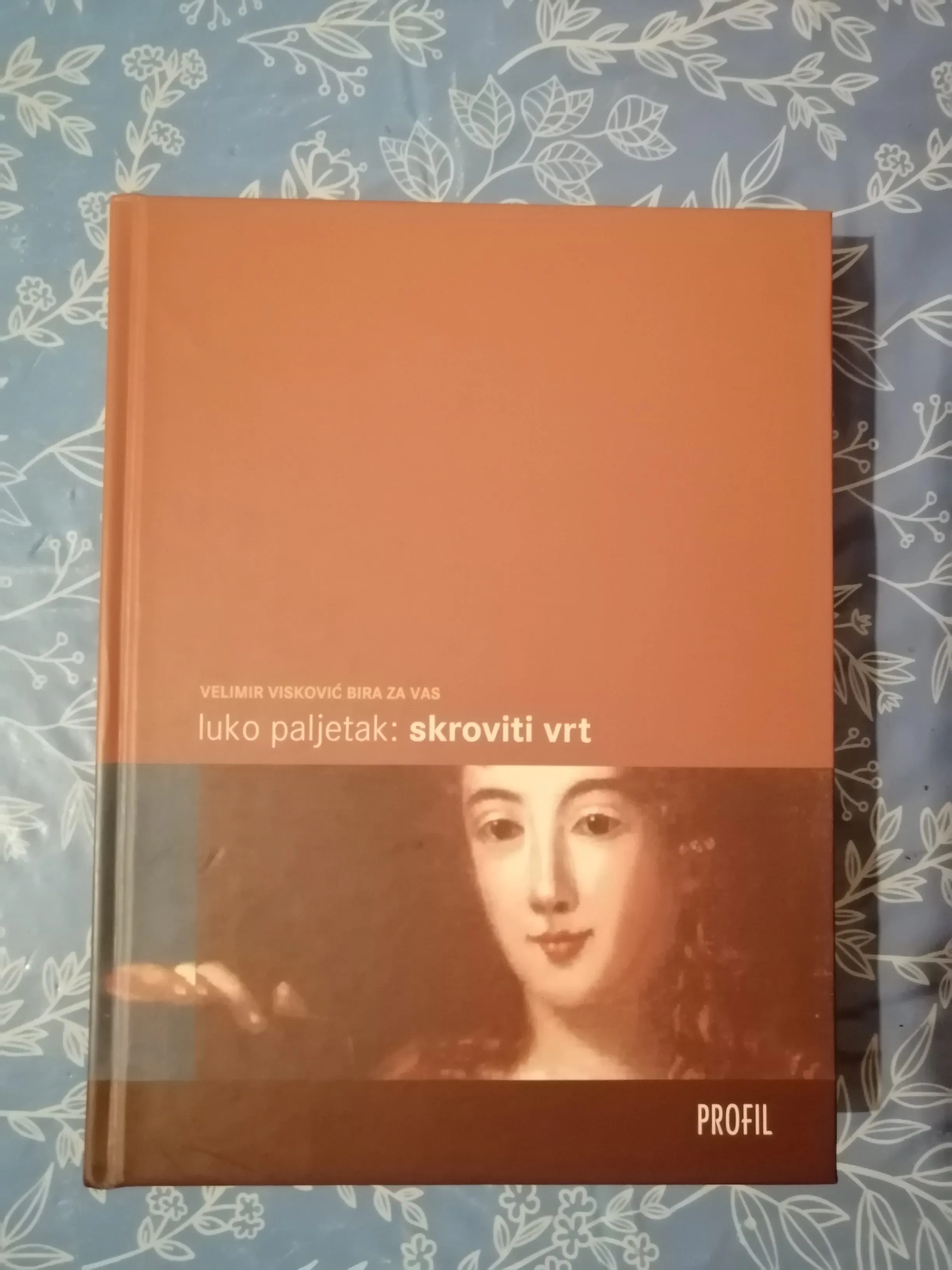 Luko Paljetak – Skroviti vrt : Dnevnik Cvijete Zuzorić - cover