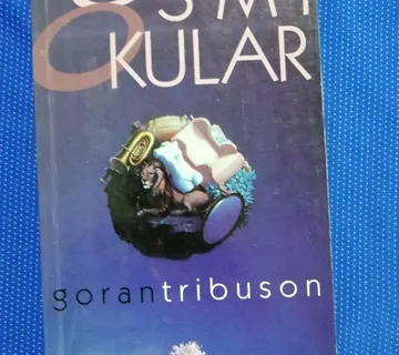 Goran Tribuson – Osmi okular : izabrane priče - cover